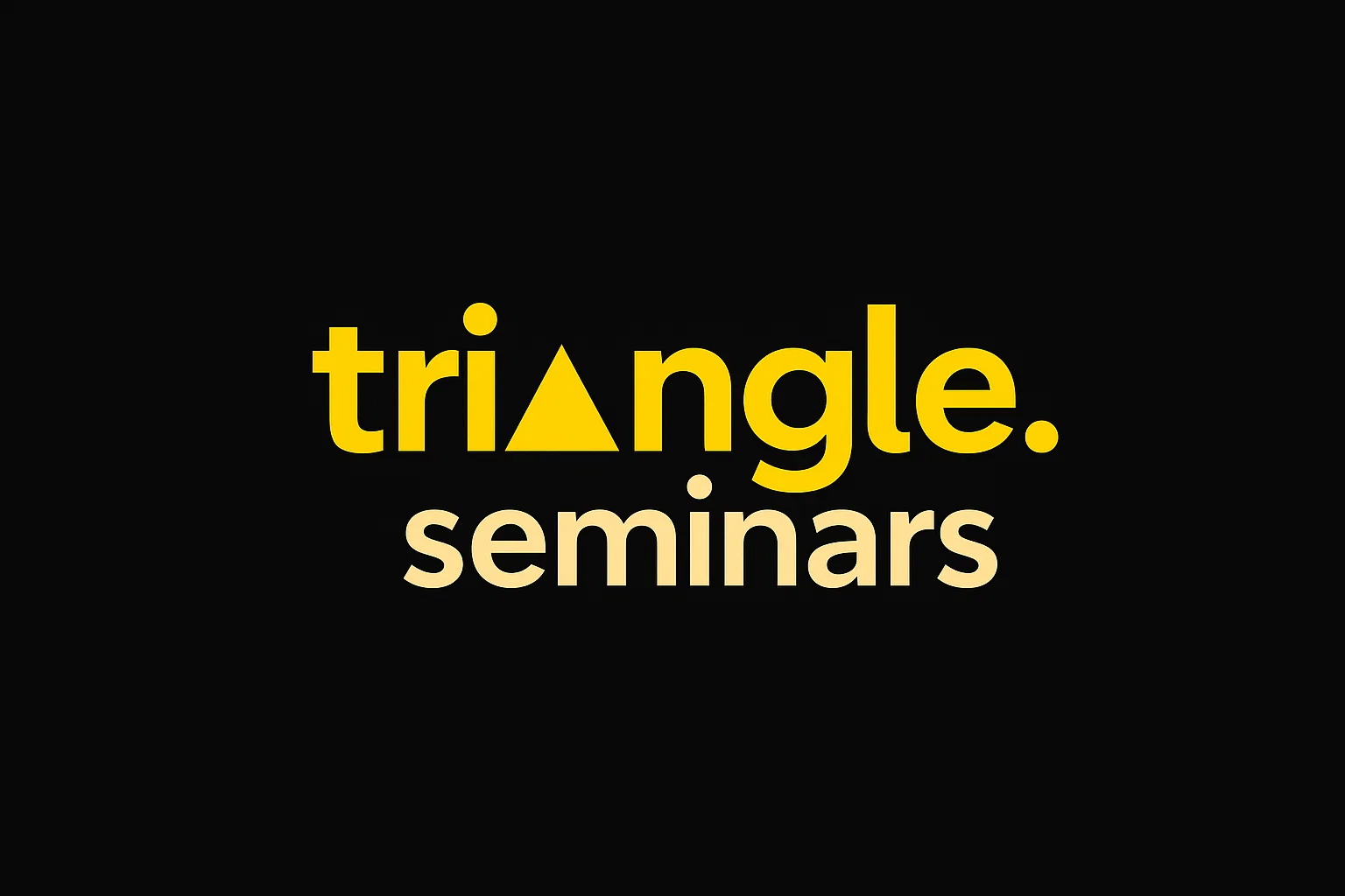 Triangle Seminars